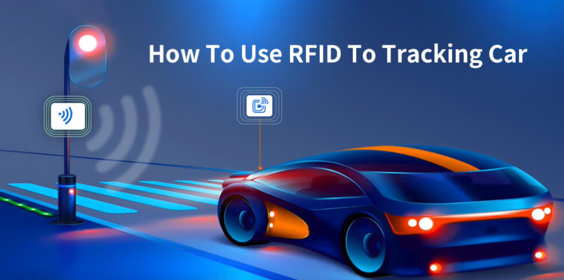 Cách sử dụng RFID để theo dõi ô tô Cách sử dụng RFID để theo dõi ô tô