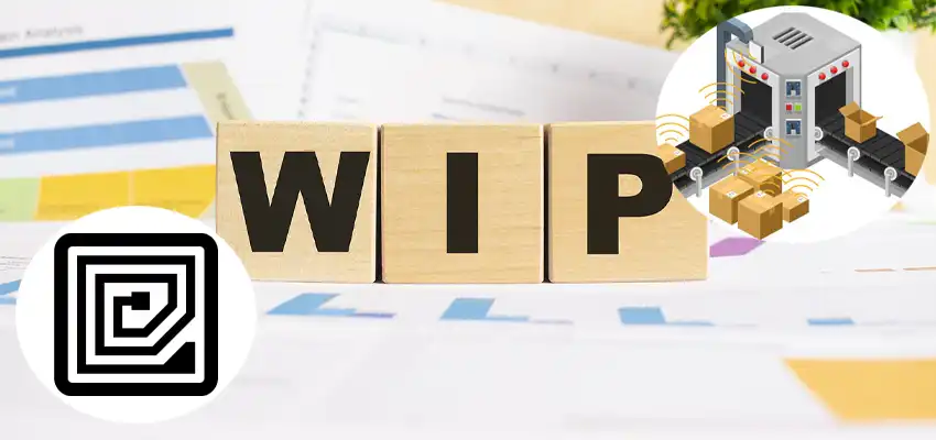 Lợi ích của công nghệ RFID đối với việc theo dõi WIP Lợi ích của công nghệ RFID đối với việc theo dõi WIP