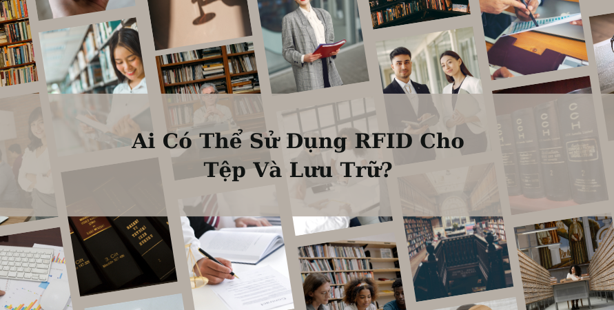 Mô Tả Chi Tiết về Công Nghệ RFID Sử Dụng Cho Tệp Và Kho Lưu Trữ - Cách Hoạt Động ai-co-the-su-dung